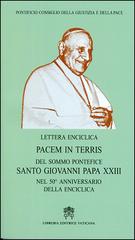 Pacem in terris di Giovanni XXIII edito da Libreria Editrice Vaticana