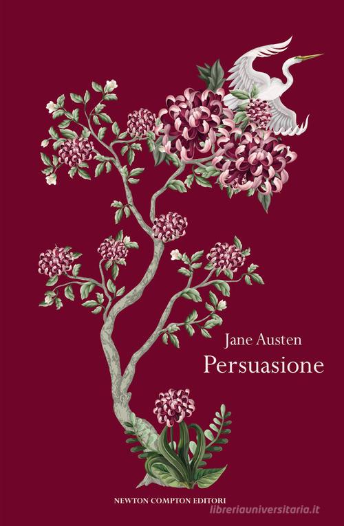 Persuasione di Jane Austen edito da Newton Compton Editori