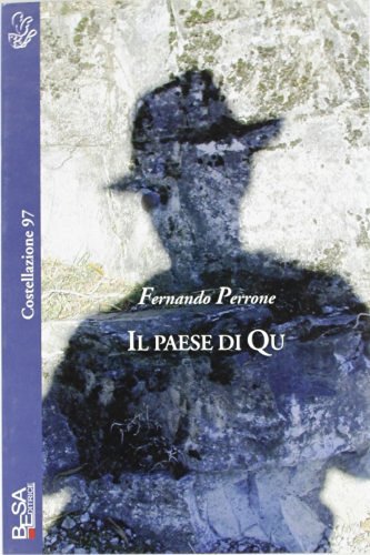 Il paese di Qu di Fernando Perrone edito da Salento Books