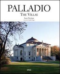 Palladio. The villas di Luca Trevisan, Lionello Puppi edito da Sassi