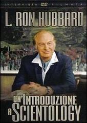 Un' introduzione a Scientology. DVD di L. Ron Hubbard edito da New Era Publications Int.
