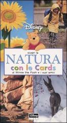 Scopri la natura con le cards di Winnie the Pooh e i suoi amici edito da Walt Disney Company Italia