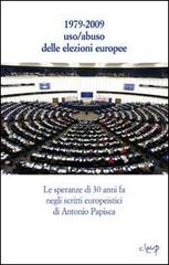 Uso/Abuso delle elezioni europee? di Antonio Papisca edito da CLEUP