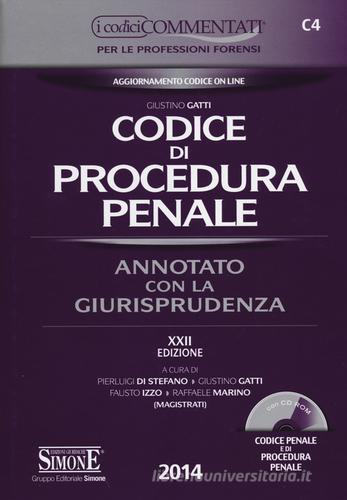 Codice di procedura penale. Annotato con la giurisprudenza. Con CD-ROM edito da Edizioni Giuridiche Simone