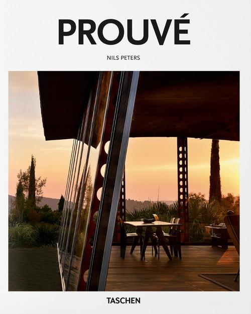 Prouvé. Ediz. inglese di Nils Peters edito da Taschen