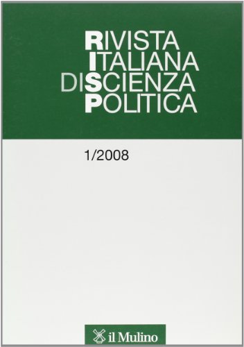 Rivista italiana di scienza politica (2008) vol.1 edito da Il Mulino
