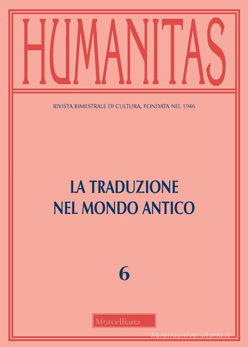 Humanitas (2019) vol.6 edito da Morcelliana