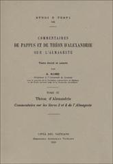 Commentaires sur les livres 3 et 4 de l'Almageste di d'Alessandria Teone edito da Biblioteca Apostolica Vaticana