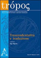 Trópos. Rivista di ermeneutica e critica filosofica (2013) vol.2 edito da Aracne