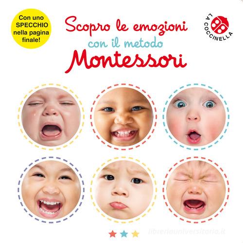 Scopro le emozioni con il metodo Montessori edito da La Coccinella