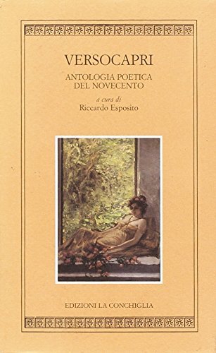 Versocapri. Antologia poetica del Novecento edito da Edizioni La Conchiglia