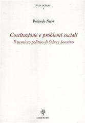 Costituzione e problemi sociali. Il pensiero politico di Sidney Sonnino di Rolando Nieri edito da Edizioni ETS
