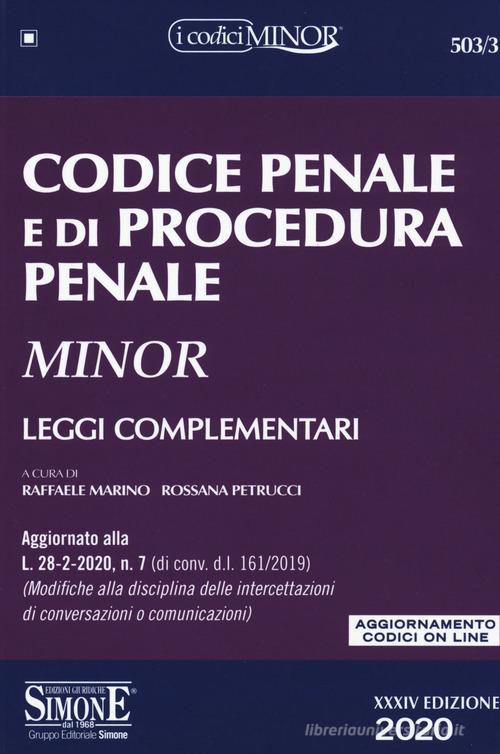 Codice penale e di procedura penale. Leggi complementari. Con aggiornamento online edito da Edizioni Giuridiche Simone