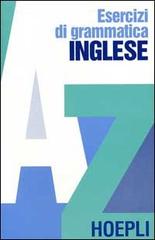 Esercizi di grammatica inglese edito da Hoepli