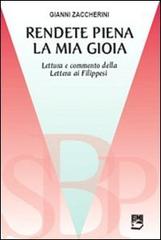 Rendete piena la mia gioia. Lettura e commento della Lettera ai Filippesi di Gianni Zaccherini edito da EMI