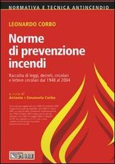 Norme di prevenzione incendi di Leonardo Corbo edito da Il Sole 24 Ore