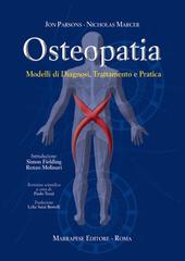 Osteopatia. Modelli di diagnosi, trattamento e pratica di Jon Parsons, Nicholas Marcer edito da Marrapese