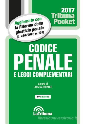 Codice penale e leggi complementari edito da La Tribuna