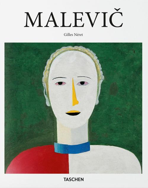 Malevich. Ediz. italiana di Gilles Néret edito da Taschen