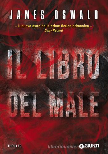 Il libro del male di James Oswald edito da Giunti Editore