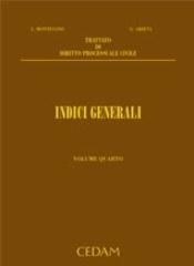 Trattato di diritto processuale civile vol.4 di Luigi Montesano, Giovanni Arieta edito da CEDAM