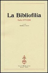 La Bibliofilía. Indici 1979-2000. Con CD-ROM edito da Olschki