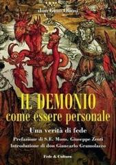 Il demonio come essere personale. Una verità di fede di Gino Oliosi edito da Fede & Cultura
