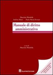 Manuale di diritto amministrativo di Maurizio Mirabella, Andrea Altieri, Paola M. Zermani edito da Giuffrè