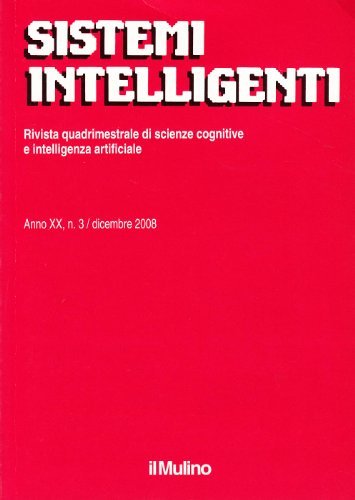 Sistemi intelligenti (2008) vol.3 edito da Il Mulino
