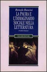 La paura e l'immaginario sociale nella letteratura vol.1 di Romolo Runcini edito da Liguori