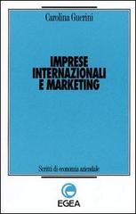 Imprese internazionali e marketing di Carolina Guerini edito da EGEA