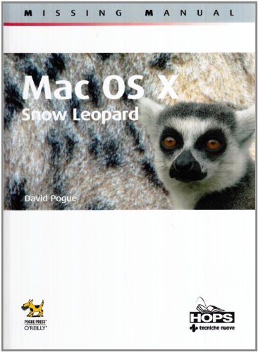 Mac OS X. Snow Leopard. Missing manual di David Pogue edito da Tecniche Nuove
