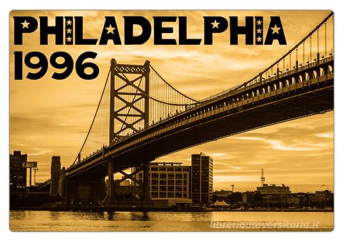 Philadelphia 1996. Dopo la trentasettesima mossa di Maurizio Vicedomini edito da Coppola Editore