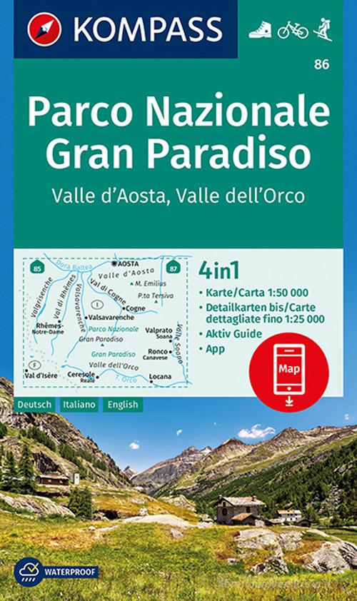 Carta escursionistica n. 86. Parco Nazionale Gran Paradiso. Valle d'Aosta, Valle dell'Orco 1:50.000. Ediz. multilingue edito da Kompass