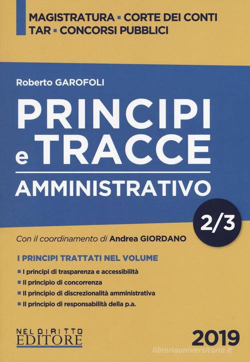 Principi e tracce. Amministrativo vol.2 di Roberto Garofoli edito da Neldiritto Editore