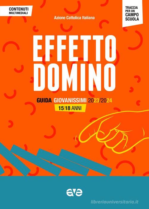 Effetto domino. Guida giovanissimi 2023-2024 - 9788832713879 in