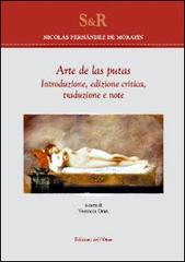 Arte de las putas di Nicolás Fernández De Moratín edito da Edizioni dell'Orso