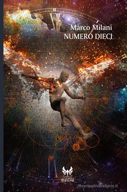 Libro Numero dieci di Marco Milani Avatar di Kipple Officina Libraria