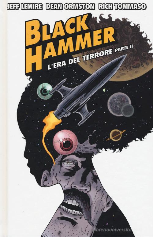 Black Hammer vol.4 di Jeff Lemire edito da Bao Publishing