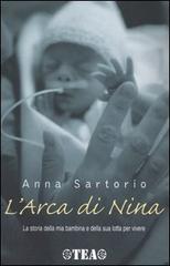 L' arca di Nina di Anna Sartorio edito da TEA