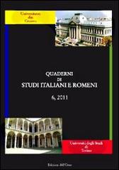 Quaderni di studi italiani e romeni (2011). Ediz. multilingue vol.6 edito da Edizioni dell'Orso