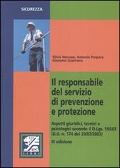 Il responsabile del servizio di prevenzione e protezione di Silvia Vescuso, Antonio Porpora, Giacomo Guerriero edito da EPC Libri