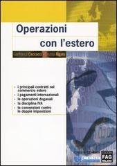Operazioni con l'estero. Con CD-ROM di Gianfranco Ceccacci, Cristina Rigato edito da FAG