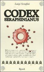 Codex Seraphinianus di Luigi Serafini edito da Rizzoli