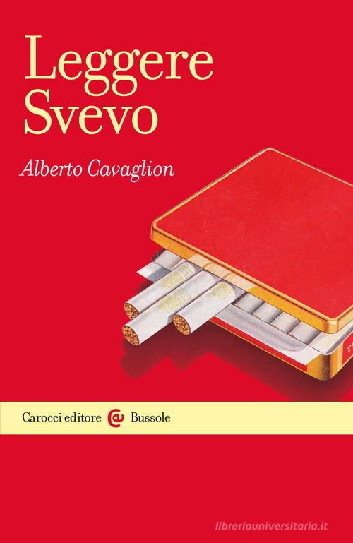 Leggere Svevo di Alberto Cavaglion edito da Carocci