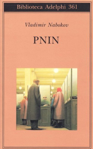 Pnin di Vladimir Nabokov edito da Adelphi