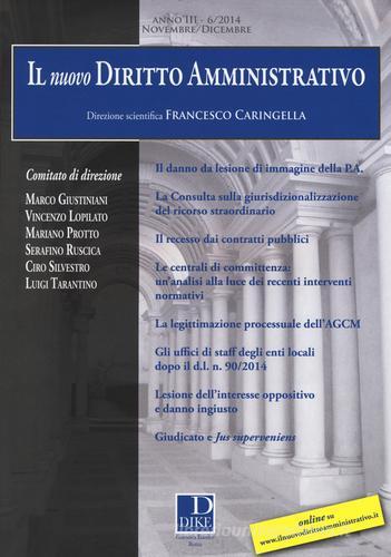 Il nuovo diritto amministrativo (2014) vol.6 edito da Dike Giuridica Editrice