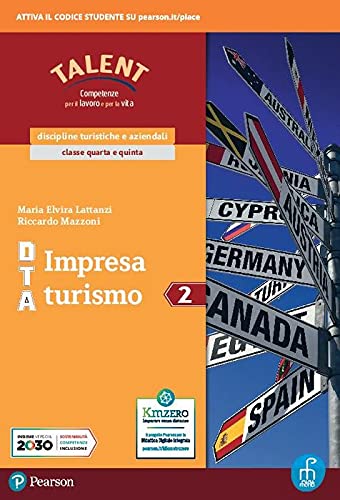 DTA impresa turismo. Per le Scuole superiori. Con e-book. Con espansione online vol.2 di Maria Elvira Lattanzi, Riccardo Mazzoni edito da Paramond