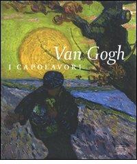 Van Gogh. I capolavori di Belinda Thomson edito da 5 Continents Editions