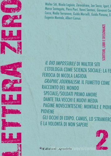 Lettera zero vol.2 edito da Edizioni Arcoiris